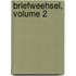 Briefweehsel, Volume 2