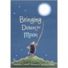 Bringing Down the Moon door Jonathan Emmett