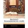 Britain's Remembrancer by Anonymous Anonymous