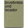 Brustkrebs und Iscador door Professor Richard Wagner
