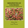 Bryophytes Of Colorado door William A. Weber