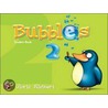 Bubbles Student Book 2 by Gloria Kleinert