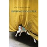 Koningsdochter door H.M. van den Brink