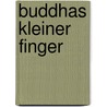 Buddhas kleiner Finger door Viktor Pelewin