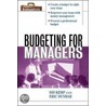 Budgeting For Managers by Sid Kemp