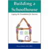 Building A Schoolhouse door Susan Simon