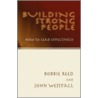 Building Strong People door John Westfall