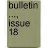Bulletin ..., Issue 18 door Instruction Wisconsin. Dept