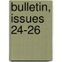 Bulletin, Issues 24-26