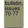 Bulletin, Issues 70-77 door Library New York State