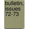 Bulletin, Issues 72-73 door Mines California. Div