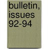 Bulletin, Issues 92-94 door International B
