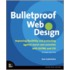 Bulletproof Web Design
