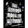 Bumper Book Of Bravery door Charlie Norton