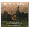 Burgundy and Its Wines door Nicholas Faith