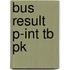 Bus Result P-int Tb Pk