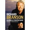 Business Stripped Bare door Sir Richard Branson