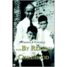 By Reason of Childhood by Francis J. Connelly