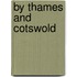 By Thames And Cotswold