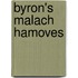 Byron's Malach Hamoves