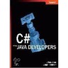 C# for Java Developers by Allen Jones