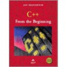 C++ from the Beginning door Jan Skansholm