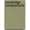 Cambridge Compositions door Robert Drew Hicks