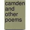 Camden And Other Poems door Cave Winscom