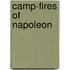 Camp-Fires of Napoleon