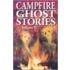 Campfire Ghost Stories