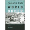 Canada & World Order P by Tom Keating