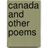 Canada And Other Poems