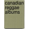 Canadian Reggae Albums door Onbekend