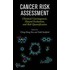 Cancer Risk Assessment