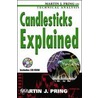 Candlesticks Explained door Martin J. Pring