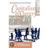 Capitalism and Slavery door Williams Eric Williams