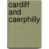 Cardiff And Caerphilly