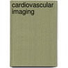 Cardiovascular Imaging by Vincent Ho