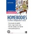 Careers for Homebodies