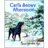 Carl's Snowy Afternoon door Alexandra Day