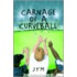 Carnage Of A Curveball