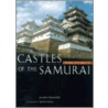 Castles Of The Samurai door Jennifer Mitchelhill
