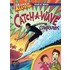 Catch-A-Wave Compounds
