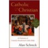 Catholic and Christian