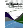 Certainties And Doubts by Anatol Rapoport