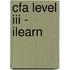Cfa Level Iii - Ilearn