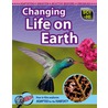 Changing Life On Earth by Wendy Meshbesher