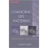 Changing Life Patterns