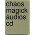 Chaos Magick Audios Cd