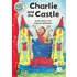 Charlie And The Castle